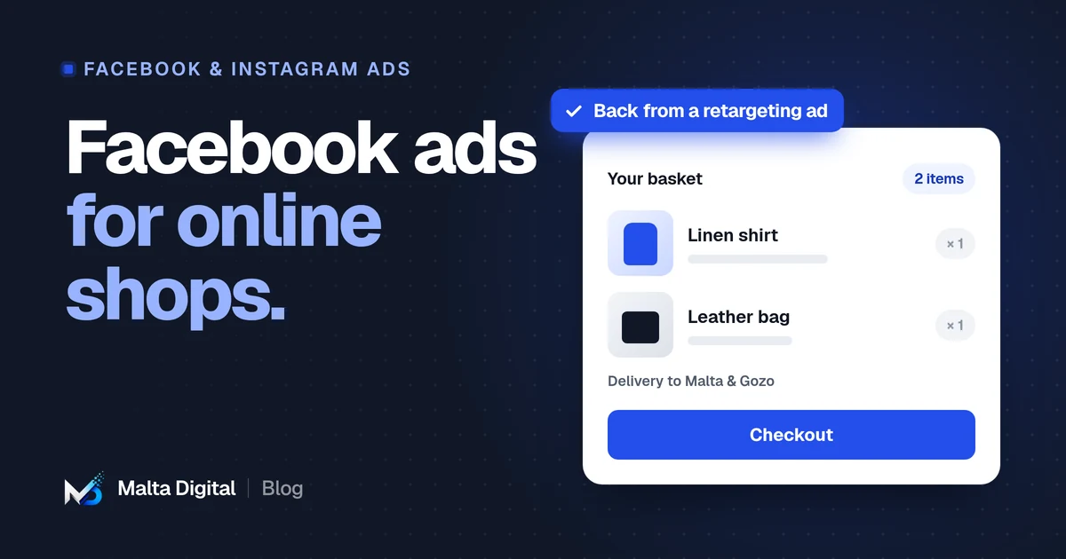 Malta Digital blog: Facebook ads for online shops